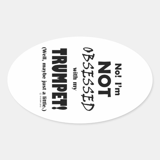 Obsessed Trumpet Oval Sticker (Front)