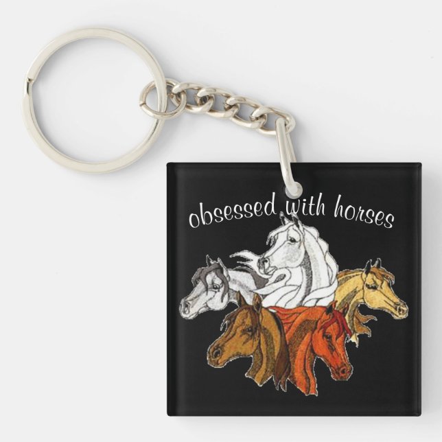 "Obsessed with Horses" Key Ring (Front)