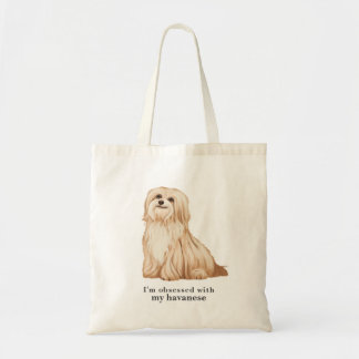 'Obsessed with my havanese' Tote Bag