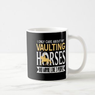 Obsessed With Vaulting Horses More Than People Coffee Mug