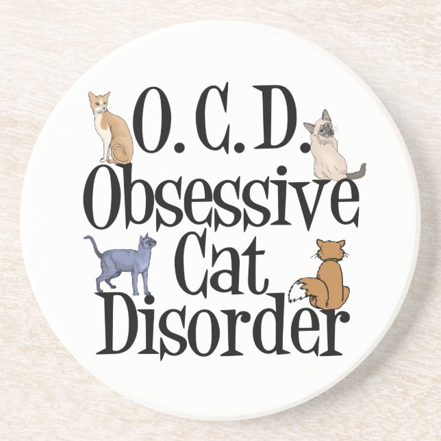 Obsessive Cat Disorder Coaster (Front)