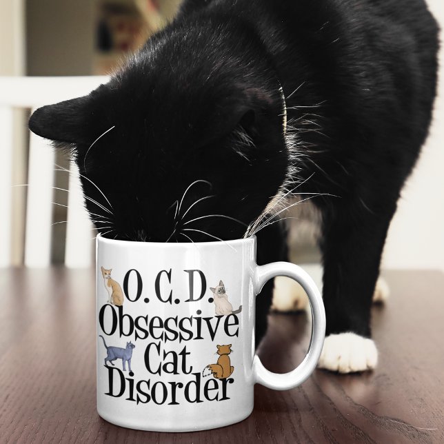 Obsessive Cat Disorder Coffee Mug (Creator Uploaded)