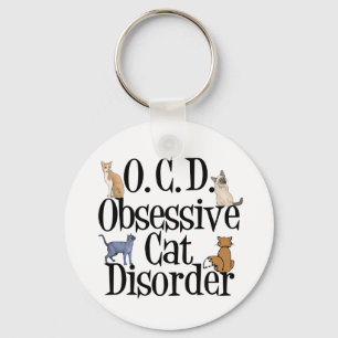 Obsessive Cat Disorder Key Ring