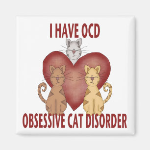 Obsessive Cat Disorder Magnet