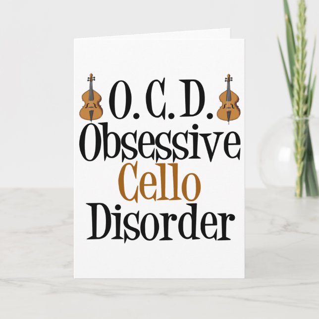 Obsessive Cello Disorder Card (Front)