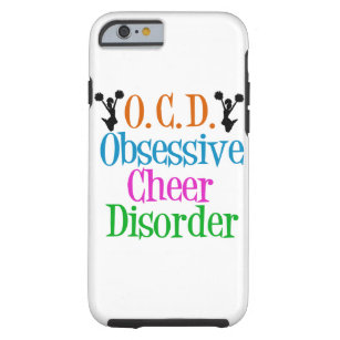 Obsessive Cheer Disorder Tough iPhone 6 Case