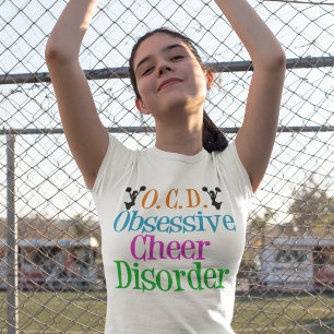 Obsessive Cheer Disorder T-Shirt