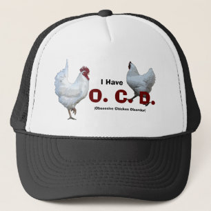 Obsessive Chicken Disorder: Mixed Breeds Trucker Hat