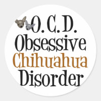 Obsessive Chihuahua Disorder