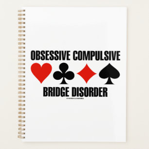 Obsessive Compulsive Bridge Disorder (OCBD) Planner