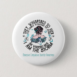 Obsessive Compulsive Disorder Awareness 6 Cm Round Badge