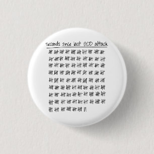 Obsessive Compulsive Disorder OCD Tally 3 Cm Round Badge