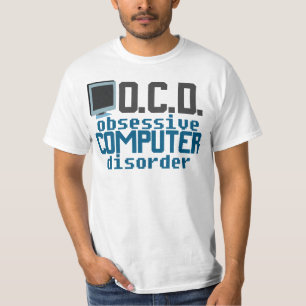 Obsessive Computer Disorder Funny IT Repair Guy T-Shirt