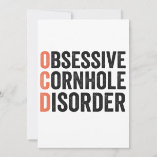 Obsessive Cornhole Disorder Funny Cornhole Gift Invitation