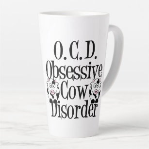 Obsessive Cow Disorder Humour Latte Mug