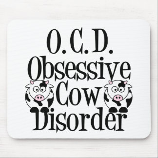 Obsessive Cow Disorder Mouse Pad