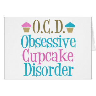 Obsessive Cupcake Disorder