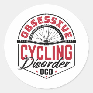 Obsessive Cycling Disorder Bicycle Bicyclist Classic Round Sticker