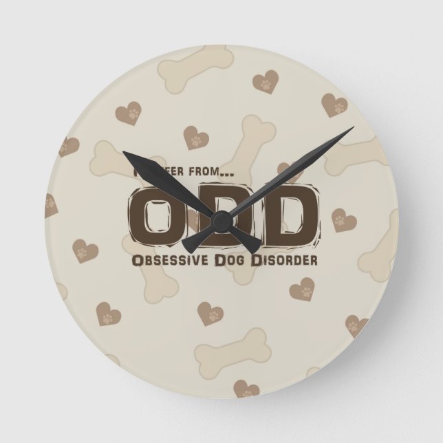 Obsessive Dog Disorder Round Clock (Front)