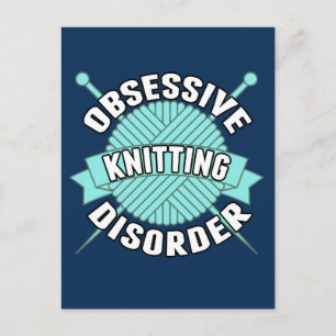 Obsessive Knitting Disorder Postcard