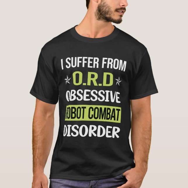 Obsessive Love Robot Combat Robots T-Shirt (Front)