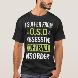Obsessive Love Softball T-Shirt