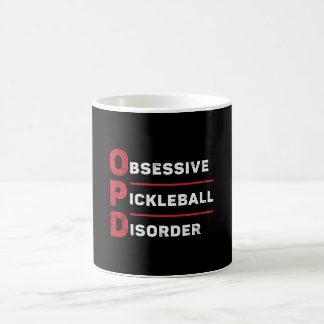 Obsessive Pickleball Disorder Pickleball Player Coffee Mug (Center)