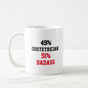 Obstetrician Badass Coffee Mug