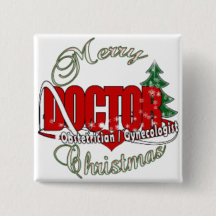 OBSTETRICIAN / GYNECOLOGIST CHRISTMAS DOCTOR 15 CM SQUARE BADGE
