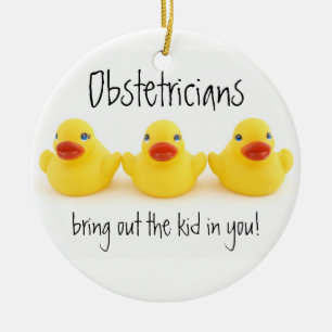 Obstetricians and Yellow Rubber Ducks Ceramic Tree Decoration