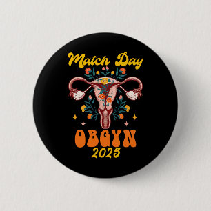 Obstetrics Gynaecology Graduation Match Day Obgyn 6 Cm Round Badge