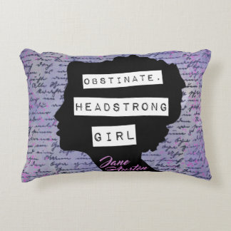 Obstinate Headstrong Girl Pride & Prejudice  Decorative Cushion