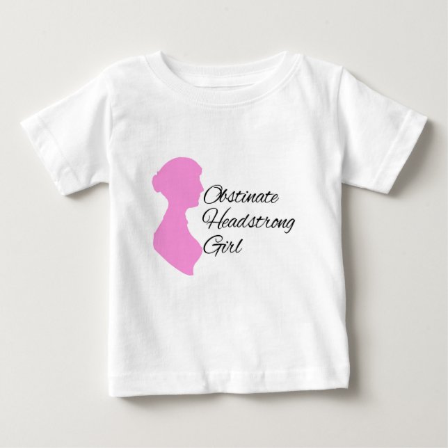 Obstinate Headstrong Girl Tu-tu One Piece Baby T-Shirt (Front)