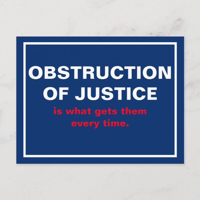 Obstruction of Justice Trump White House Postcard (Front)