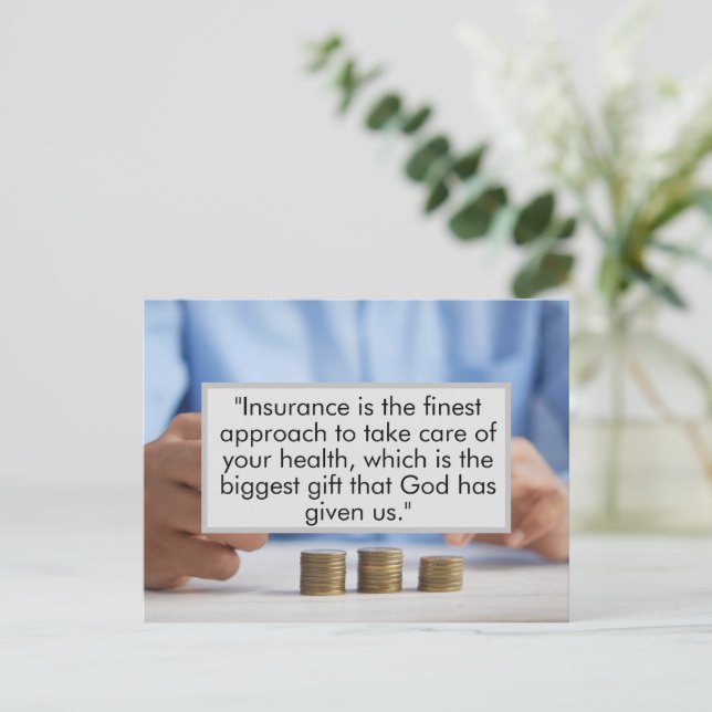 Obtain insurance now for the sake of your life. postcard (Standing Front)