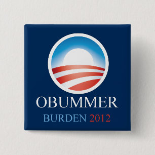 Obummer Burden 2012 15 Cm Square Badge