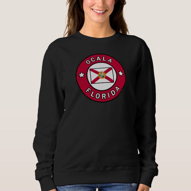 Ocala Florida Sweatshirt (Front)