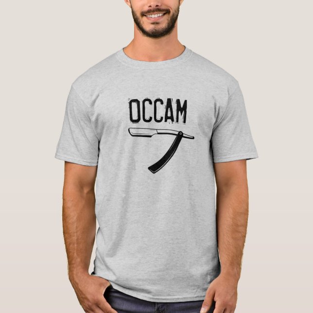 Occam’s Razor T-Shirt (Front)