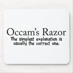 Occam's Razor Mouse Pad