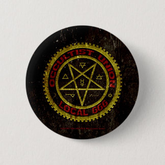 OCCULTIST UNION LOCAL 666    019 6 CM ROUND BADGE