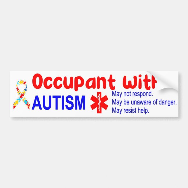 Occupant With Autism Bumper Sticker (Front)