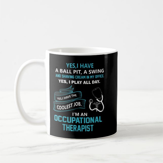 Occupational Therapist Gift Coffee Mug (Left)
