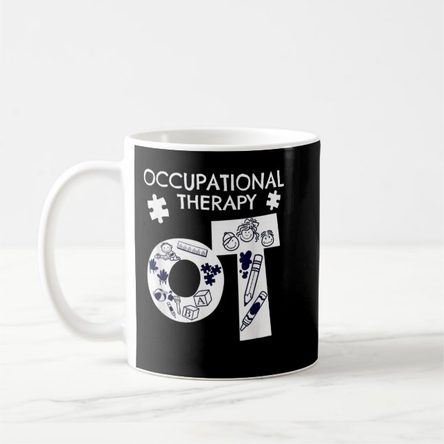 Occupational Therapist Gift Occupational Therapy O Coffee Mug (Left)