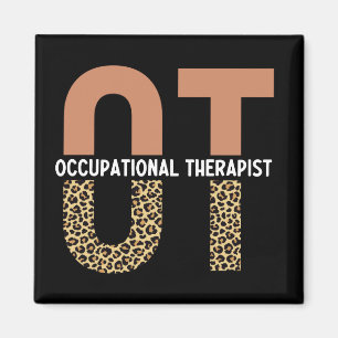 Occupational Therapist OT Appreciation Gift Magnet