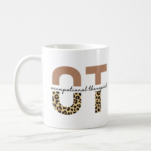Occupational therapist OT cheetah gifts Coffee Mug (Left)