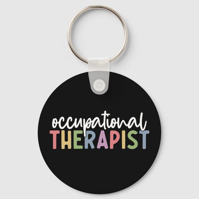 Occupational Therapist OT Gifts Key Ring (Front)