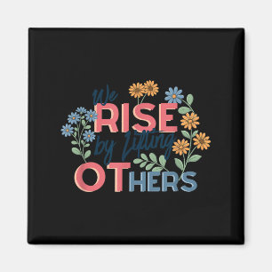 Occupational Therapist Rise by Lifting Others OT Magnet