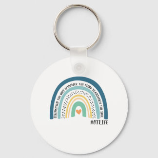 Occupational Therapist Strengthen The Body Empower Key Ring