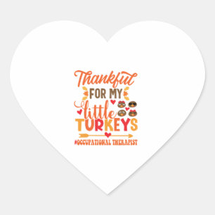 Occupational Therapist Thanksgiving Occupational T Heart Sticker
