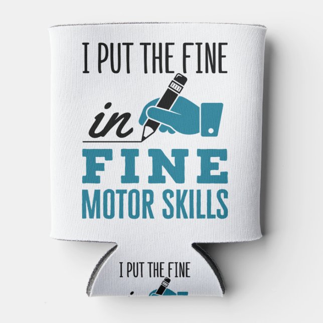 Occupational Therapist Therapy Fine Motor Skills Can Cooler (Front)